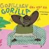 Gorillaen der var en gorilla (Bog)