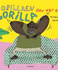 Gorillaen der var en gorilla (Bog)