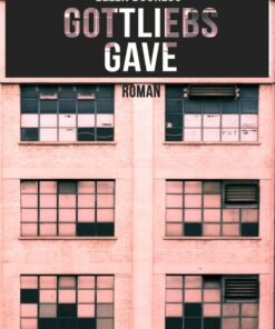 Gottliebs Gave - Ellen Duurloo - Bog