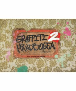 Graffiti Håndbogen 2 - En Guide For Begyndere - Eske Touborg Matthiesen - Bog