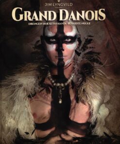 Grand Danois - Jim Lyngvild - Bog