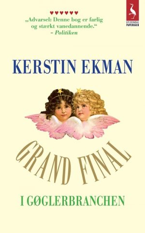 Grand Final I Gøglerbranchen - Kerstin Ekman - Bog