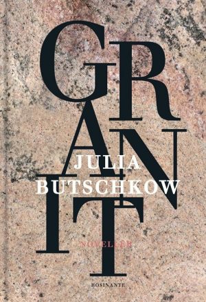 Granit - Julia Butschkow - Bog