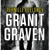 Granitgraven - Pernille Boelskov - Bog