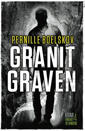 Granitgraven - Pernille Boelskov - Bog