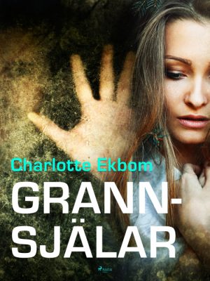 Grannsjälar (E-bog)