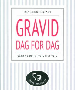 Gravid Dag For Dag - Ditte Bach - Bog