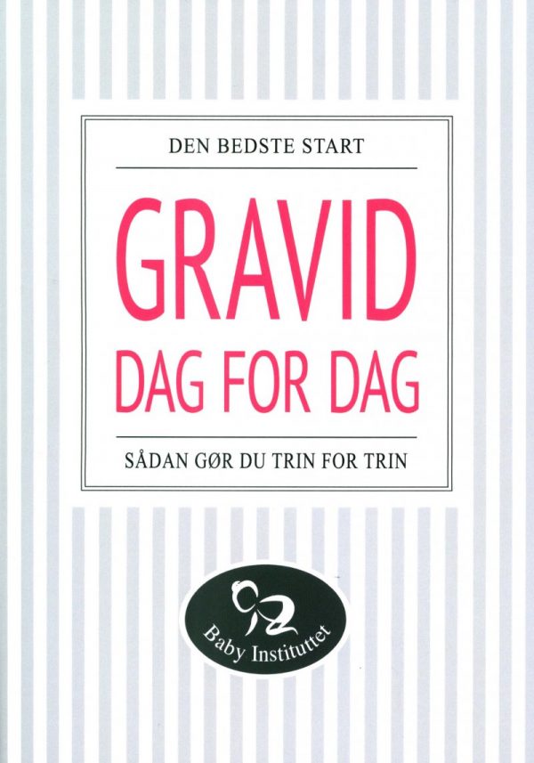 Gravid Dag For Dag - Ditte Bach - Bog