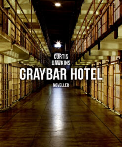 Graybar Hotel (Bog)