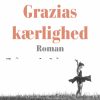 Grazias kærlighed (Bog)