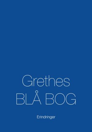 Grethes Blå Bog - Grethe Krogh - Bog