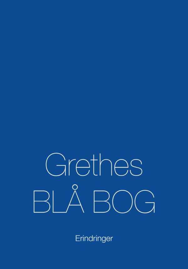Grethes Blå Bog - Grethe Krogh - Bog