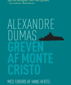 Greven Af Monte Cristo - Alexandre Dumas - Bog