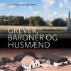 Grever, baroner og husmænd (Bog)