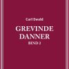 Grevinde Danner - Bind 2 - Carl Ewald - Bog
