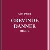 Grevinde Danner - Bind 4 - Carl Ewald - Bog