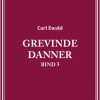 Grevinde Danner - bind 3 (Bog)