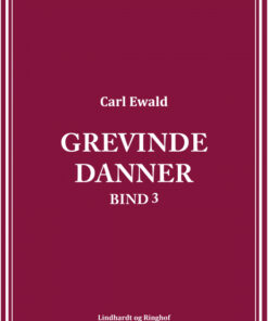 Grevinde Danner - bind 3 (Bog)