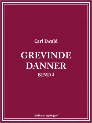 Grevinde Danner - bind 3 (Bog)