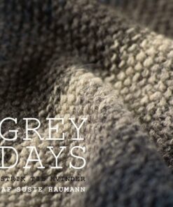 Grey Days - Susie Haumann - Bog