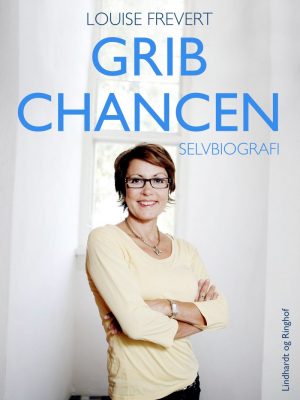 Grib Chancen - Louise Frevert - Bog