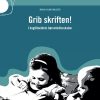 Grib Skriften - Maria Kolind Knudsen - Bog