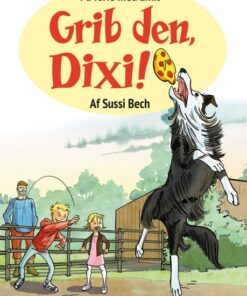 Grib den, Dixi! (E-bog)