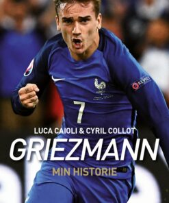 Griezmann Biografi - Luca Caioli - Bog