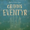 Grimms eventyr (E-bog)