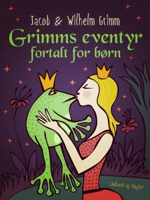 Grimms eventyr fortalt for børn (Bog)