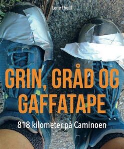 Grin, gråd og gaffatape (Bog)