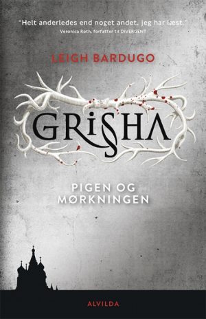 Grisha 1: Pigen og Mørkningen (Bog)