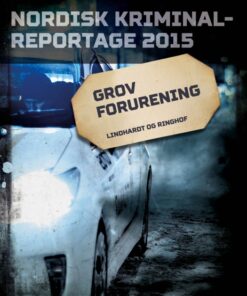 Grov forurening (E-bog)