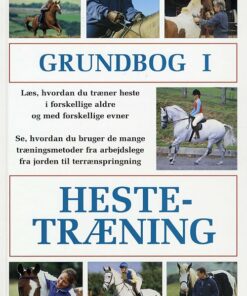 Grundbog I Hestetræning - Diverse - Bog