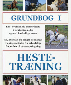 Grundbog i hestetræning (Bog)