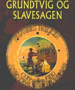 Grundtvig og slavesagen (Bog)