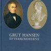 Grut Hansen Efterkommerne - Hans Konow - Bog