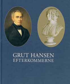 Grut Hansen Efterkommerne - Hans Konow - Bog