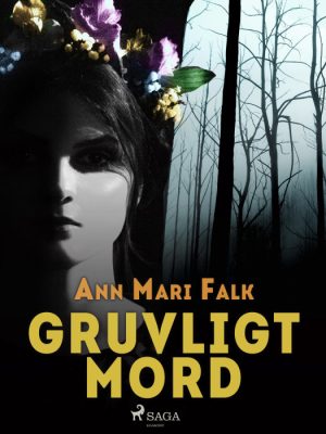 Gruvligt mord (E-bog)