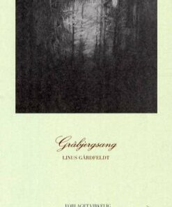 Gråbjergsang - Linus Gårdfeldt - Bog