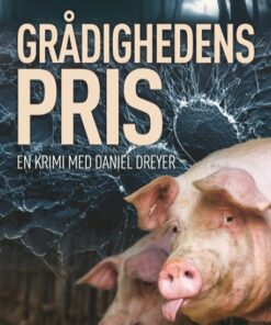 Grådighedens Pris - Michael Clasen - Bog