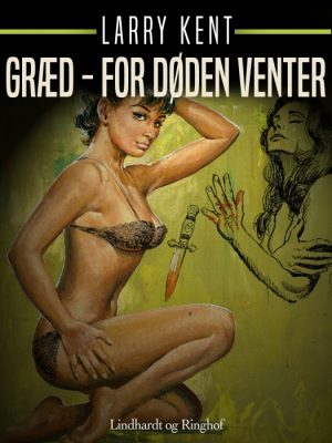 Græd - for døden venter (Bog)