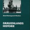 Grækenlands Historie - Aksel Damsgaard-madsen - Bog