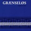 Grænseløs - Bind 1 - Arne Herløv Petersen - Bog