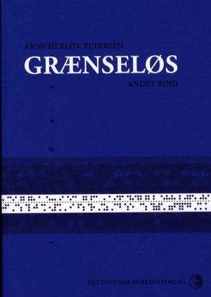 Grænseløs - Bind 2 - Arne Herløv Petersen - Bog