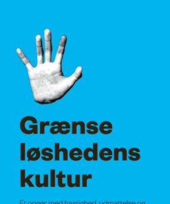 Grænseløshedens kultur (E-bog)