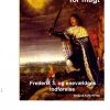 Grænser For Magt. Frederik 3. Og Enevældens Indførelse - Claus Friisberg - Bog