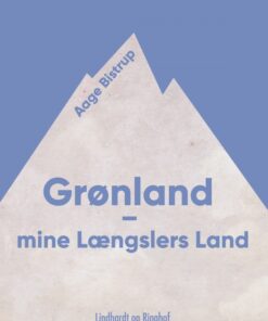 Grønland - mine Længslers Land (E-bog)