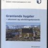 Grønlands Bygder - Kåre Hendriksen - Bog