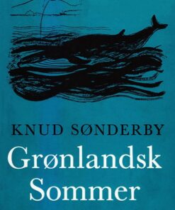Grønlandsk sommer (E-bog)